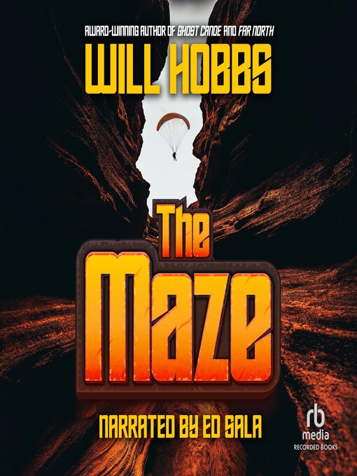 Title details for The Maze by Will Hobbs - Available